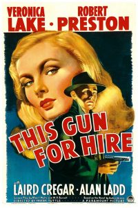 Veronica Lake - This Gun For Hire